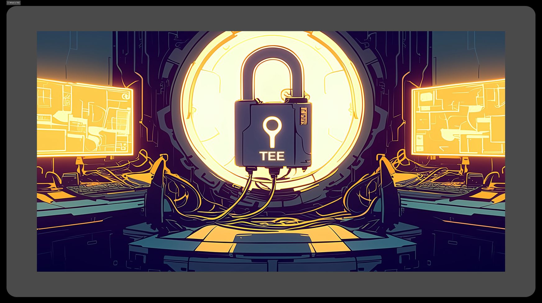 What Is Trusted Execution Environment (TEE)?