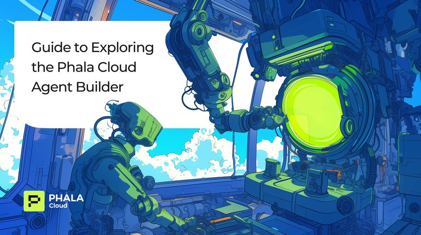 Guide to Exploring the Phala Cloud Agent Builder