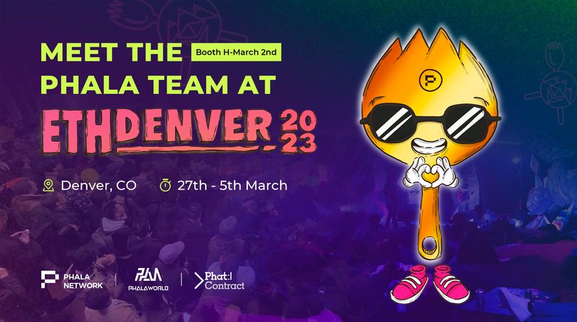 Phala Is Coming To EthDenver! Explore The Future of Trustless Backend With The Phala Team