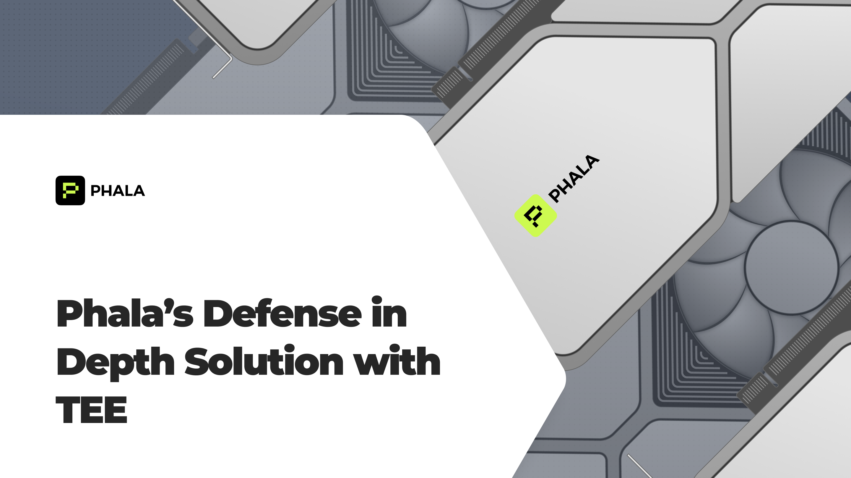 Phala’s Defense in Depth Solution with TEE