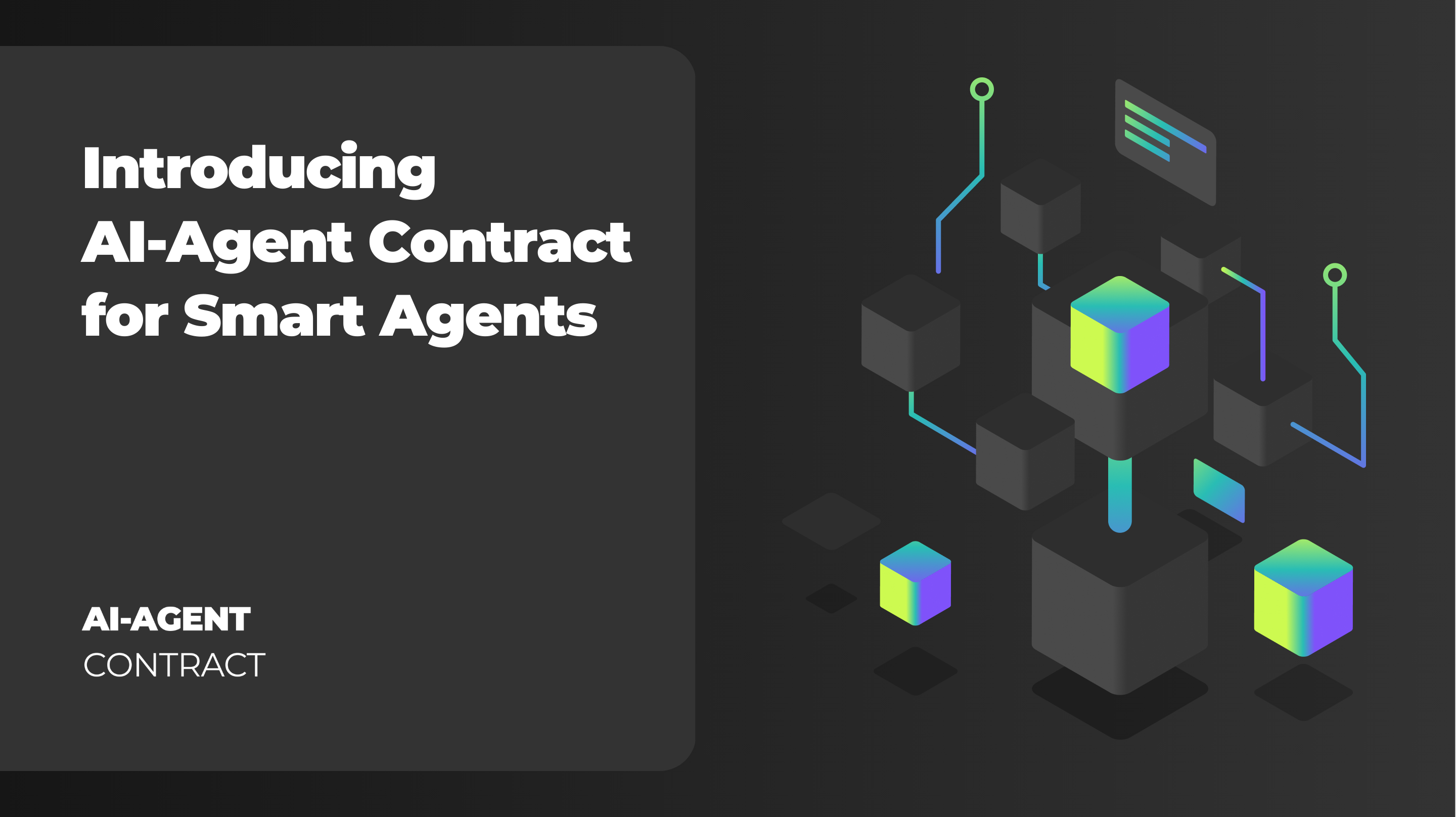 Introducing AI-Agent Contract for Smart Agents